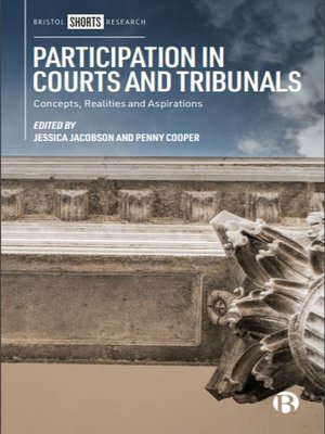 cover image of Participation in Courts and Tribunals: Concepts, Realities and Aspirations